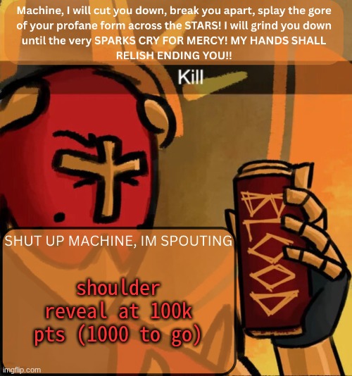 Gabriel announcement | shoulder reveal at 100k pts (1000 to go) | image tagged in gabriel announcement | made w/ Imgflip meme maker