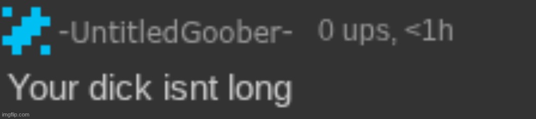 Untitled Insult | image tagged in untitled insult | made w/ Imgflip meme maker