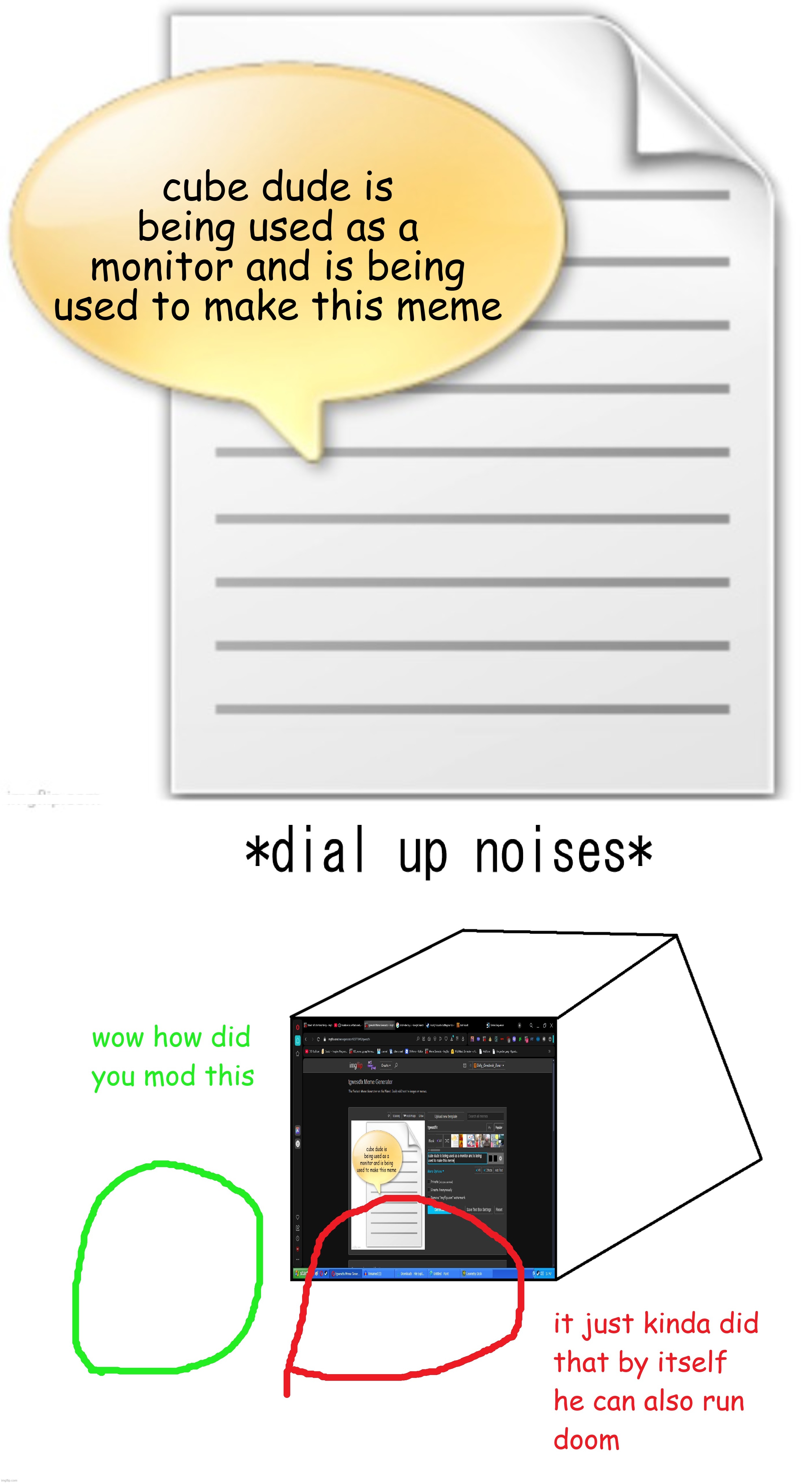 cube dude is being used as a monitor and is being used to make this meme | image tagged in tgwesdfx | made w/ Imgflip meme maker