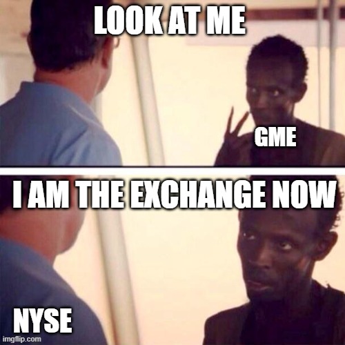 LOOK AT ME; I AM THE EXCHANGE NOW | made w/ Imgflip meme maker