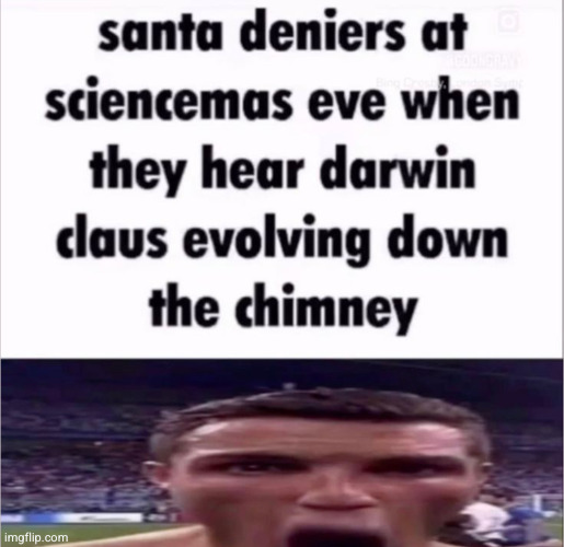 how did the kid science kits get there huh | image tagged in darwin,santa,christmas | made w/ Imgflip meme maker