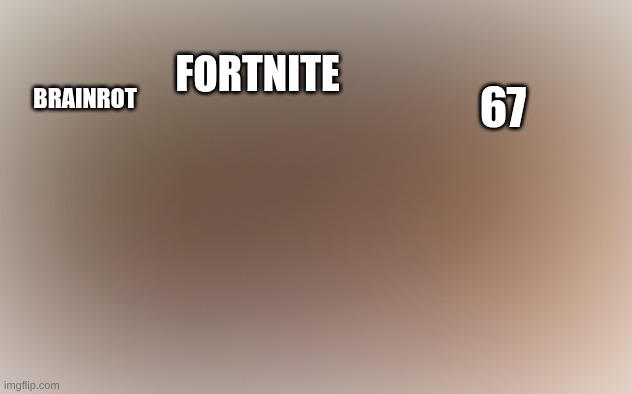 Hurry up grim | FORTNITE; 67; BRAINROT | image tagged in grim reaper knocking door,67,fortnite,brainrot | made w/ Imgflip meme maker