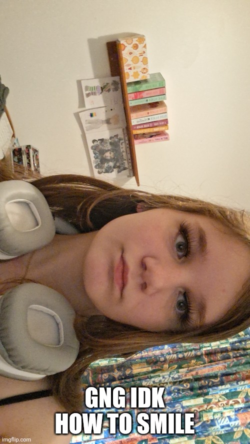 GNG IDK HOW TO SMILE | made w/ Imgflip meme maker