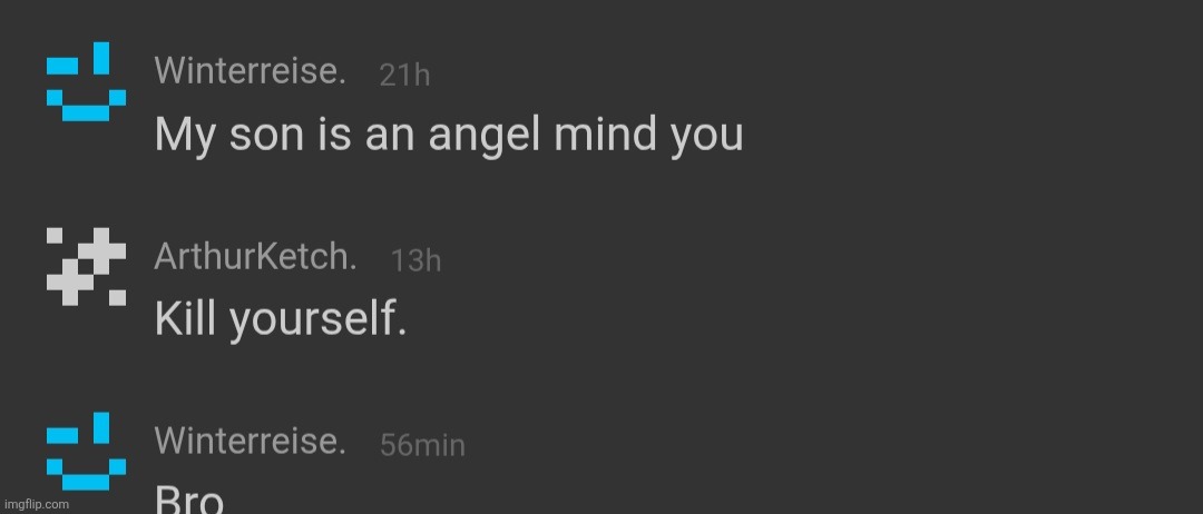 Not a valid reason to tell someone to off themselves imo | made w/ Imgflip meme maker