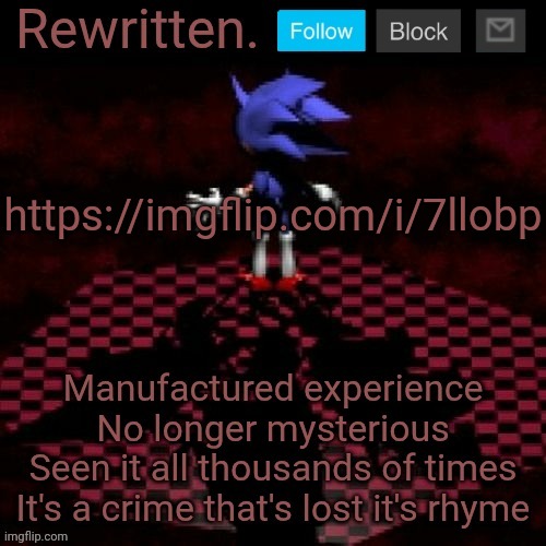 Rewritten | https://imgflip.com/i/7llobp | image tagged in rewritten | made w/ Imgflip meme maker