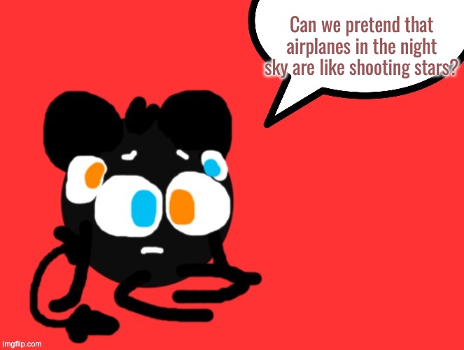 I could really use a wish right now… wish right now… wish riGHT NOOooOwW | Can we pretend that airplanes in the night sky are like shooting stars? | image tagged in gerpy disappointment,memes,funny,airplanes | made w/ Imgflip meme maker