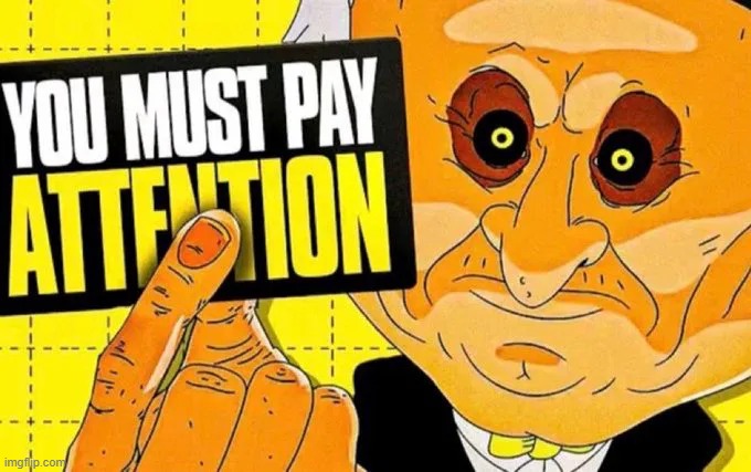 mr boss scary mode when you have to pay attention | made w/ Imgflip meme maker