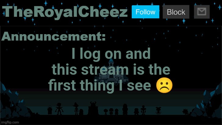 Cheez's Undertale Template | I log on and this stream is the first thing I see ☹️ | image tagged in cheez's undertale template | made w/ Imgflip meme maker