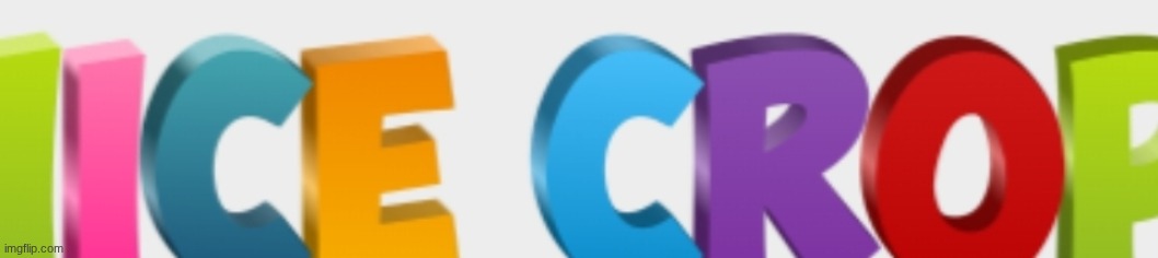 Nice Crop | image tagged in nice crop | made w/ Imgflip meme maker