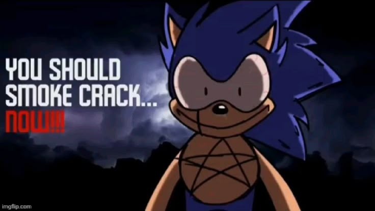 Santanos You Should Smoke Crack... Now | image tagged in santanos you should smoke crack now | made w/ Imgflip meme maker