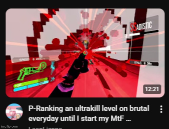 straightest ultrakill fan | made w/ Imgflip meme maker