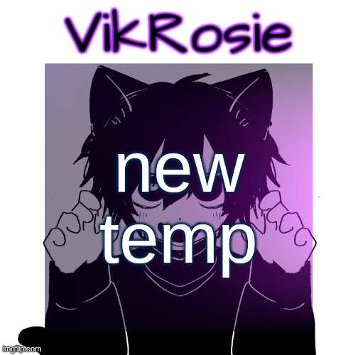 Rose's Magic 8-Ball temp | new temp | image tagged in rose's magic 8-ball temp | made w/ Imgflip meme maker