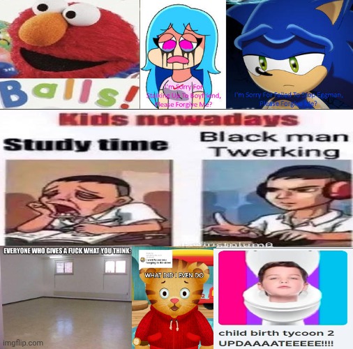 Me Ruining A Fill In Meme #378 | image tagged in ruin this fill in meme 378 | made w/ Imgflip meme maker