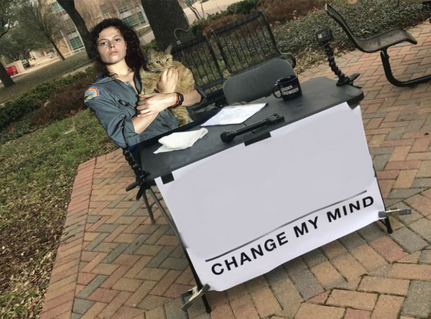 Sigourney Weaver Change my mind Blank Meme Template