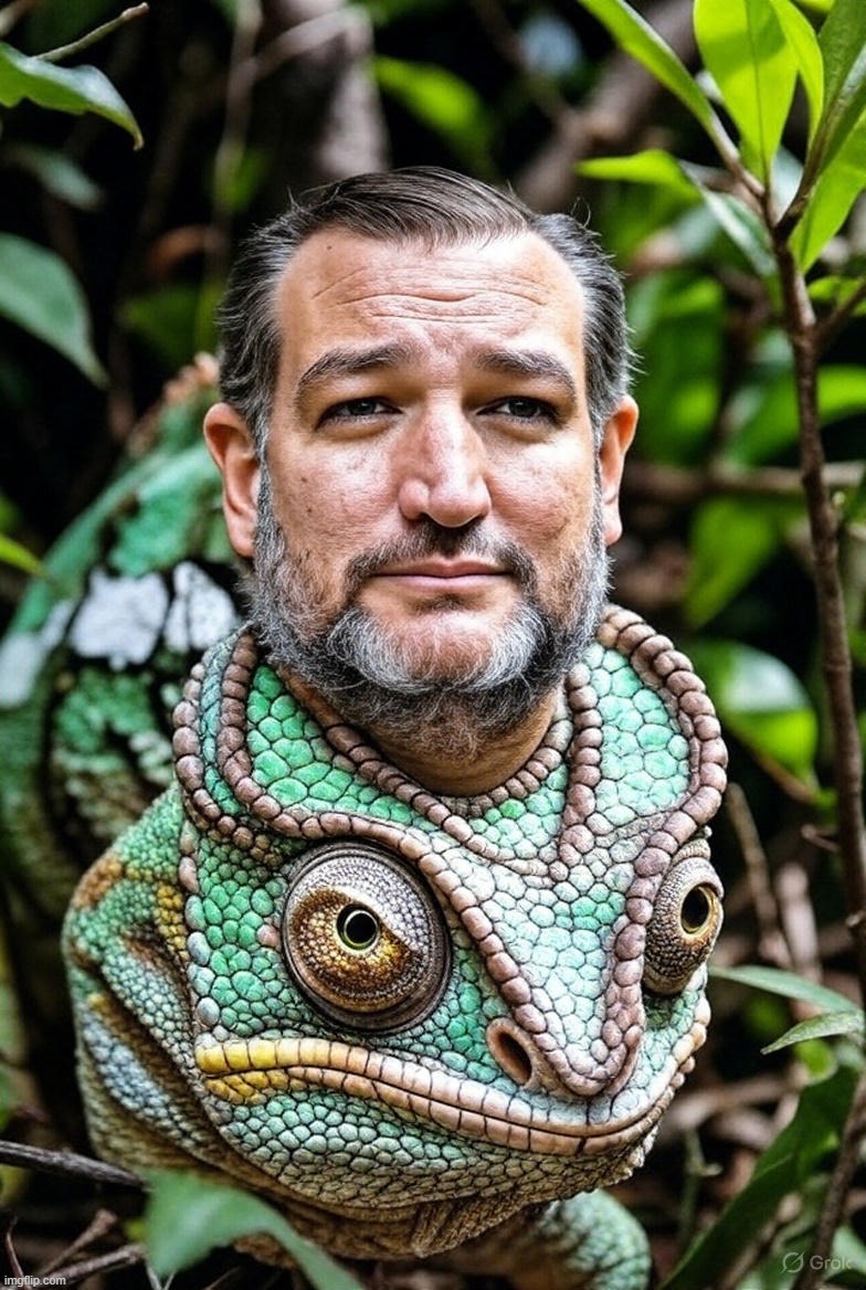 Ever notice how Snake Oil Salesman Ted Cruz tries to blend in with the neocon RINOS? | image tagged in ted cruz,chameleon,neocon,rino,mr haney,charlatan | made w/ Imgflip meme maker