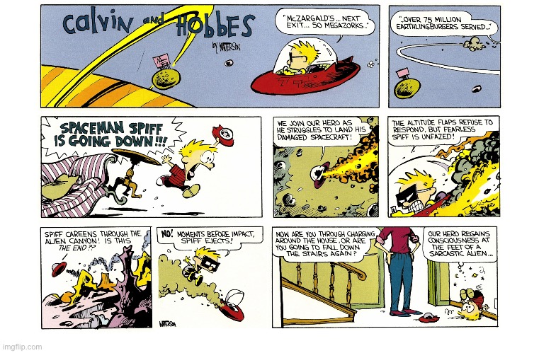 Spiff crash lands back into Calvin’s mom’s reality… | image tagged in calvin and hobbes,comics,spaceman spiff,mom,crash | made w/ Imgflip meme maker
