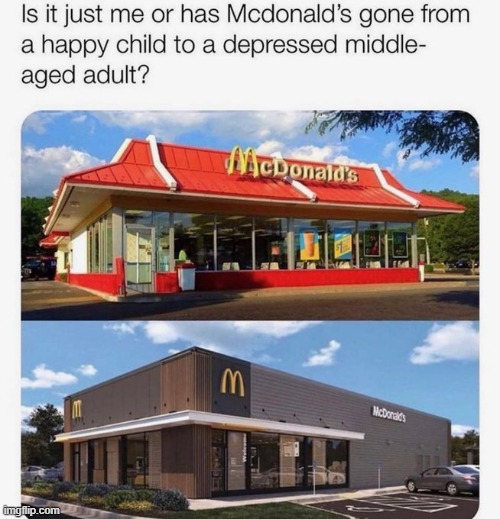 image tagged in mcdonald's,building,happy,child,depressed,adult | made w/ Imgflip meme maker
