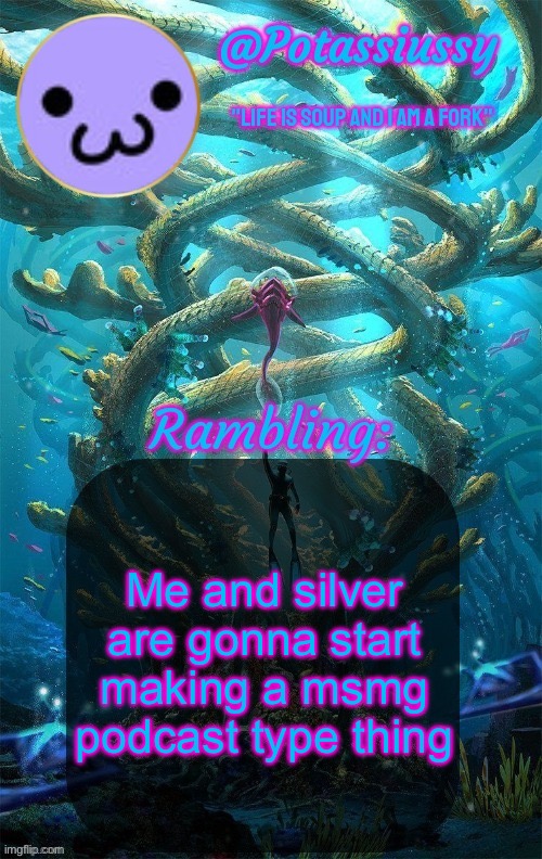 Another shitty announcement template | Me and silver are gonna start making a msmg podcast type thing | image tagged in another shitty announcement template | made w/ Imgflip meme maker