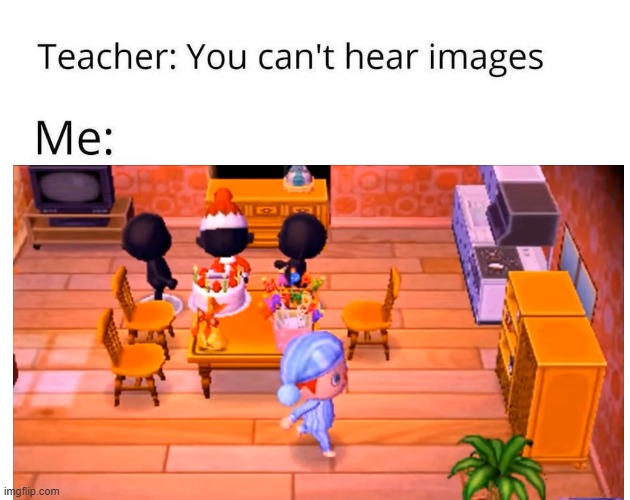 Aika Villageeeeeee | image tagged in you can't hear images | made w/ Imgflip meme maker