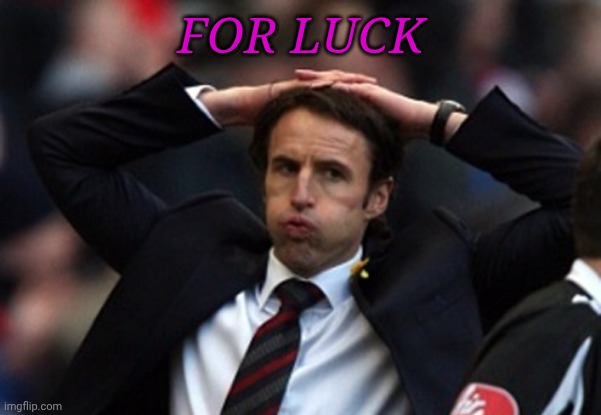 Sigh Of Relief | FOR LUCK | image tagged in sigh of relief | made w/ Imgflip meme maker