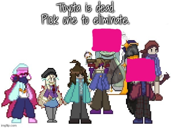 hehehehe | Toyota is dead.
Pick one to eliminate. | image tagged in e | made w/ Imgflip meme maker