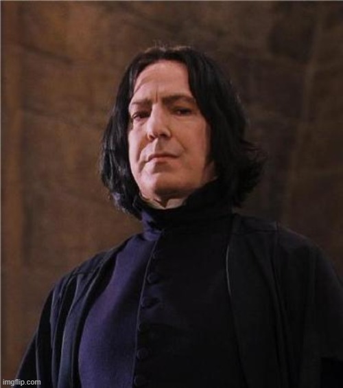 snape | image tagged in snape | made w/ Imgflip meme maker