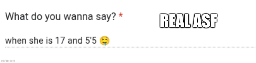 REAL ASF | made w/ Imgflip meme maker