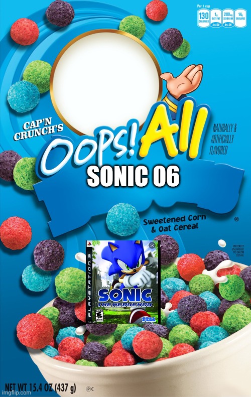 Oops! All Berries | SONIC 06 | image tagged in oops all berries | made w/ Imgflip meme maker