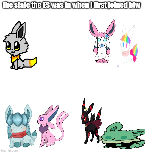 look closely :) | the state the ES was in when I first joined btw | made w/ Imgflip meme maker