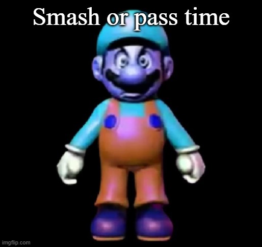 Urio | Smash or pass time | image tagged in urio | made w/ Imgflip meme maker