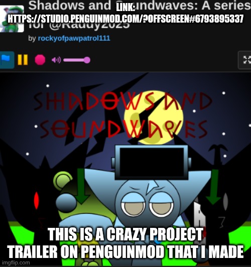 SPRUNKI IS FIGHTING WEREWOLVES!!! Sprunki ocs in this: Aura & Jaydin (behind Aura) | LINK: HTTPS://STUDIO.PENGUINMOD.COM/?OFFSCREEN#6793895337; THIS IS A CRAZY PROJECT TRAILER ON PENGUINMOD THAT I MADE | image tagged in sprunki,ocs,werewolf | made w/ Imgflip meme maker