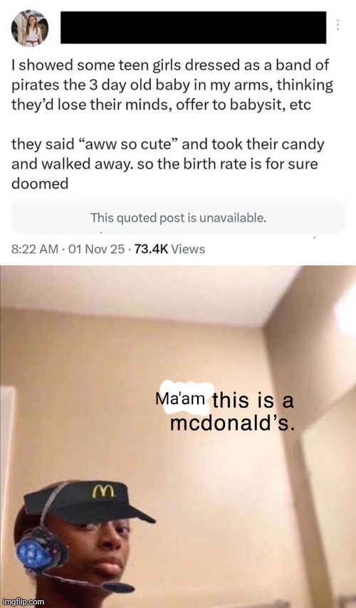 Wtf is this | Ma'am | image tagged in sir this is a mcdonald's | made w/ Imgflip meme maker
