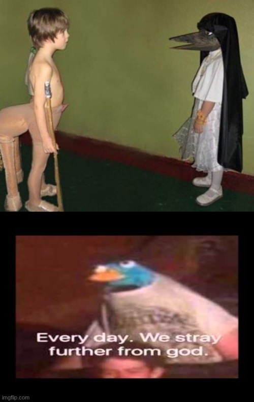 the hell | image tagged in everyday we stray further from god | made w/ Imgflip meme maker