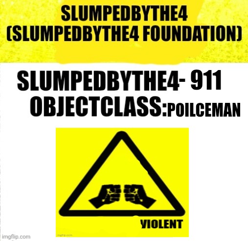 Slumpedbythe4-911 Blank Meme Template