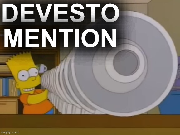 Bart testing megaphones | DEVESTO MENTION | image tagged in bart testing megaphones | made w/ Imgflip meme maker