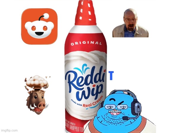 Reddit whipped cream | image tagged in reddit | made w/ Imgflip meme maker