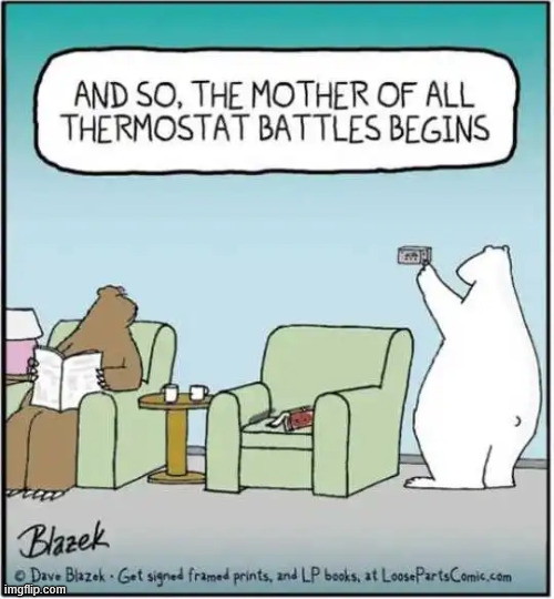 Thermostat battle | image tagged in repost,thermostat battle | made w/ Imgflip meme maker