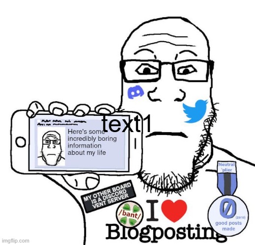 I Love Blogposting | text1 | image tagged in i love blogposting | made w/ Imgflip meme maker