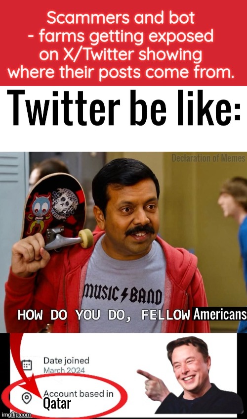 Twitter exposes foreign scammers | Qatar | image tagged in twitter,elon musk,scammers | made w/ Imgflip meme maker