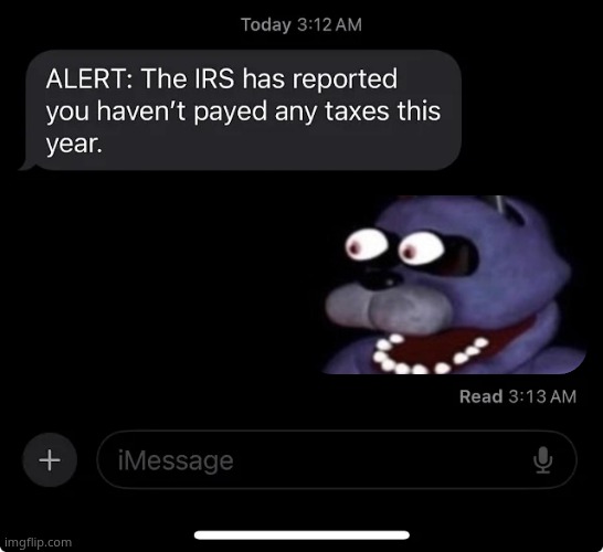 IRS report | image tagged in irs report | made w/ Imgflip meme maker