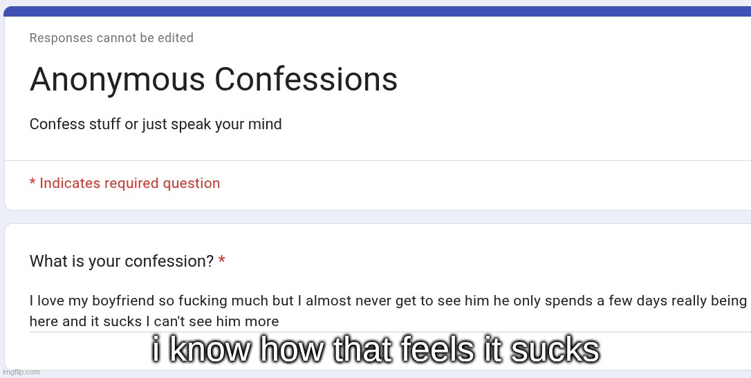 i know how that feels it sucks | made w/ Imgflip meme maker