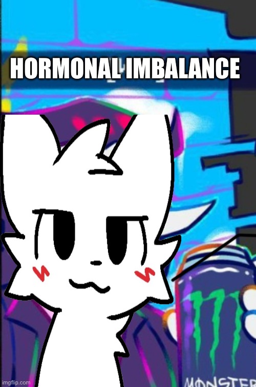 Spamton kill | HORMONAL IMBALANCE | image tagged in spamton kill | made w/ Imgflip meme maker