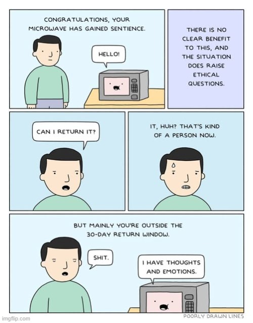 Maybe it will explain why it only cooks the bowl and not the food... | image tagged in comics,poorly drawn lines,microwave,sentience | made w/ Imgflip meme maker