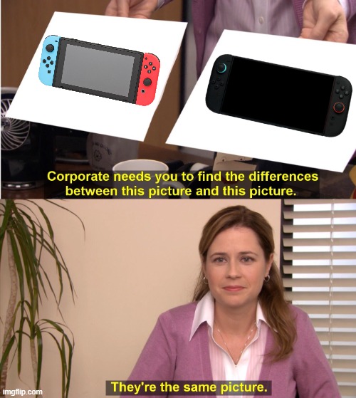 Nintendo Switch | image tagged in memes,they're the same picture,nintendo switch | made w/ Imgflip meme maker