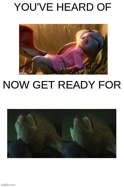 real unedited images from the first and second movies btw | image tagged in you've heard of ______ | made w/ Imgflip meme maker