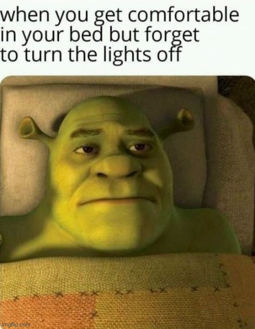 I hate it when this happens | image tagged in relatable memes,relatable,i hate it when,bedtime,dammit,life sucks | made w/ Imgflip meme maker