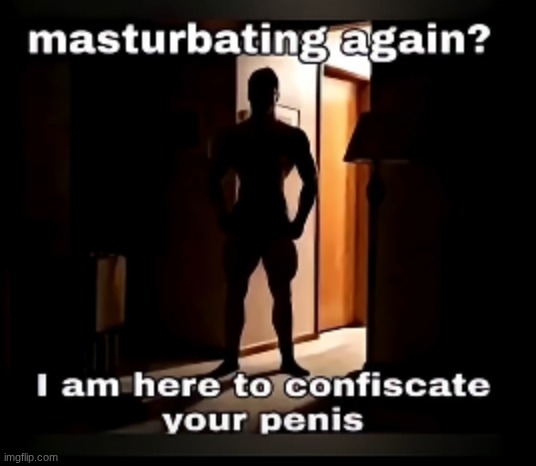 your parents at 2 in the morning | image tagged in dark humor,masturbation,oh no,cooked | made w/ Imgflip meme maker