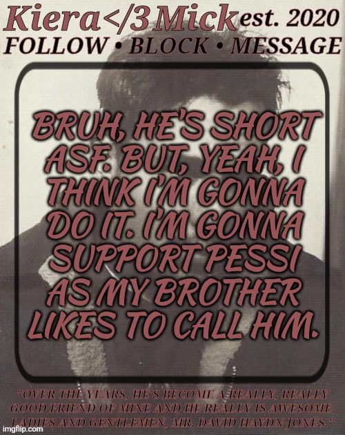 And Ronaldo Is Tall ASF (Accurate, Though) | BRUH, HE'S SHORT
ASF. BUT, YEAH, I
THINK I'M GONNA
DO IT. I'M GONNA
SUPPORT PESSI
AS MY BROTHER
LIKES TO CALL HIM. | image tagged in km dhj greyscale,cristiano ronaldo,lionel messi,this shit is funny,honestly wow,me and my friends height difference | made w/ Imgflip meme maker