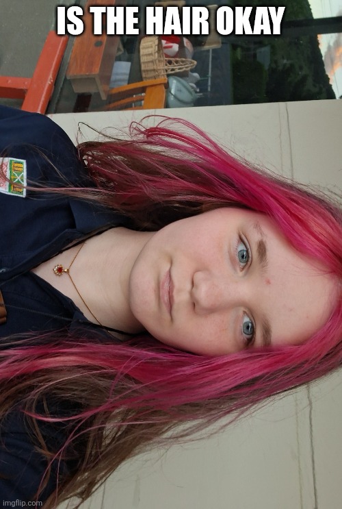 Holy eye bags | IS THE HAIR OKAY | made w/ Imgflip meme maker