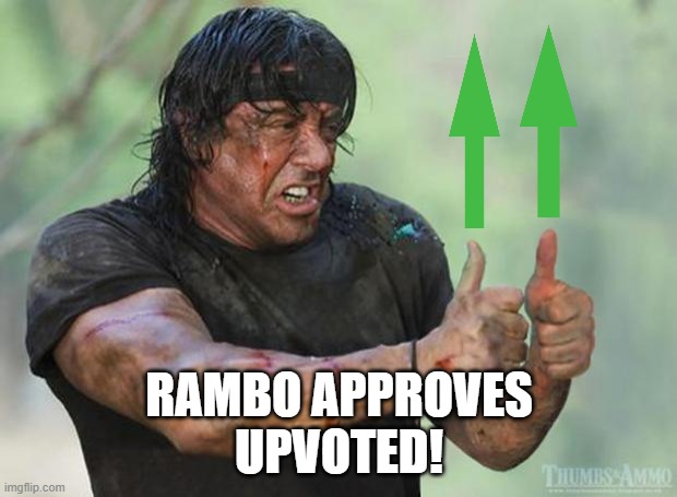 RAMBO APPROVES
UPVOTED! | image tagged in thumbs up rambo | made w/ Imgflip meme maker